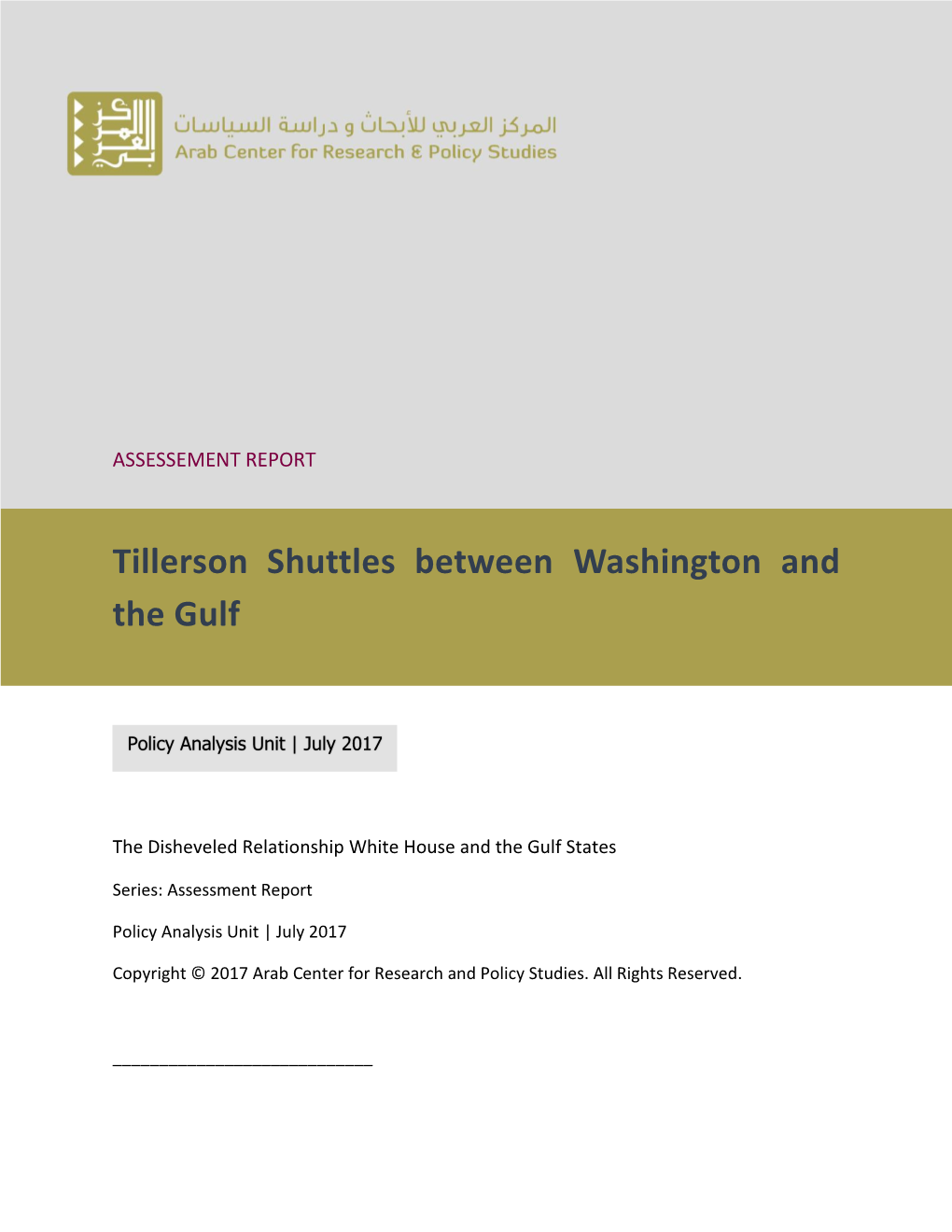 Tillerson Shuttles Between Washington and the Gulf