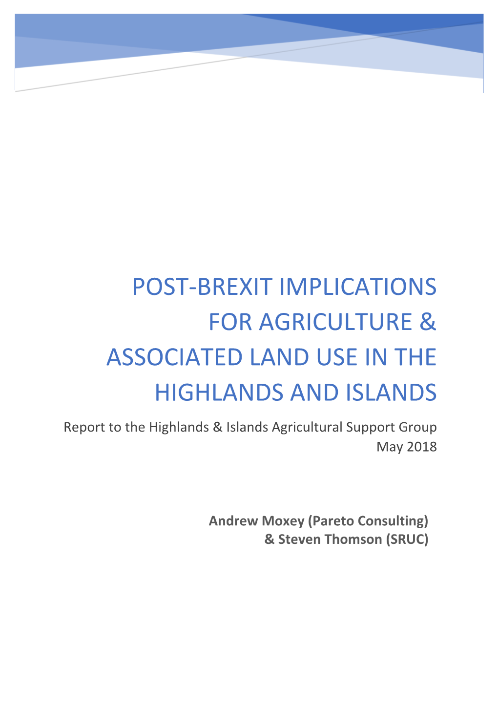 Post-Brexit Implications for Agriculture & Associated Land Use in the Highlands and Islands