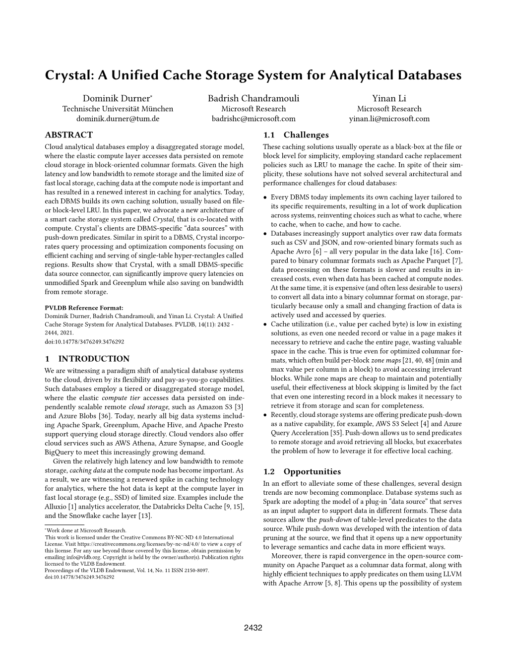 Crystal: a Unified Cache Storage System for Analytical Databases