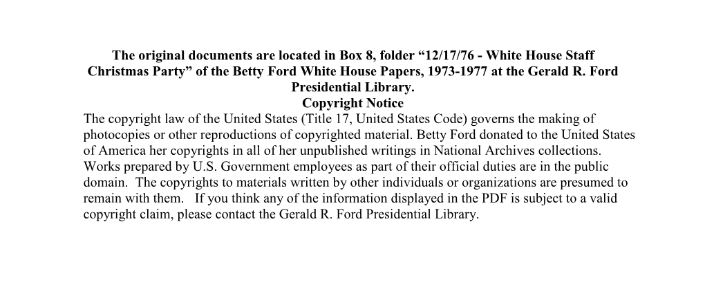 12/17/76 - White House Staff Christmas Party” of the Betty Ford White House Papers, 1973-1977 at the Gerald R