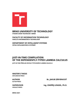 Brno University of Technology Just-In-Time