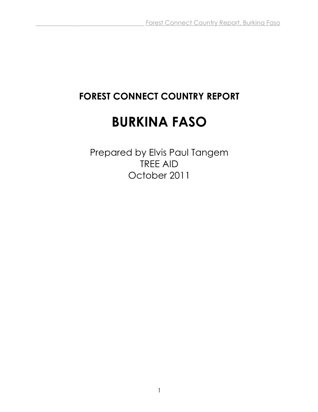 Forest Connect Country Report Burkina Faso