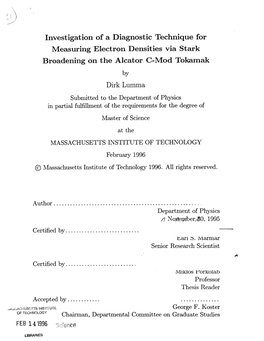 Investigation of a Diagnostic Technique for Measuring Electron Densities Via Stark Broadening on the Alcator C-Mod Tokamak by Dirk Lumma