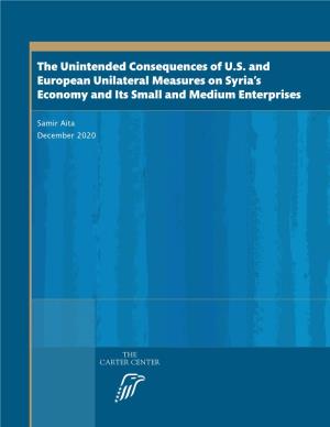 The Unintended Consequences of U.S. and European Unilateral Measures on Syria’S Economy and Its Small and Medium Enterprises