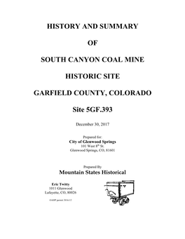 History & Summary of South Canyon Coal Mine Historic Site