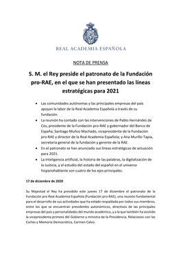 S. M. El Rey Preside El Patronato De La Fundación Pro-RAE, En El Que Se Han Presentado Las Líneas Estratégicas Para 2021