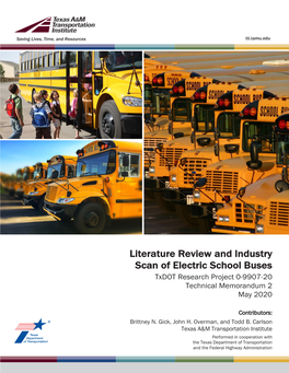Literature Review and Industry Scan of Electric School Buses Txdot Research Project 0-9907-20 Technical Memorandum 2 May 2020