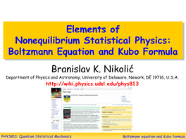 Boltzmann Equation and Kubo Formula Branislav K