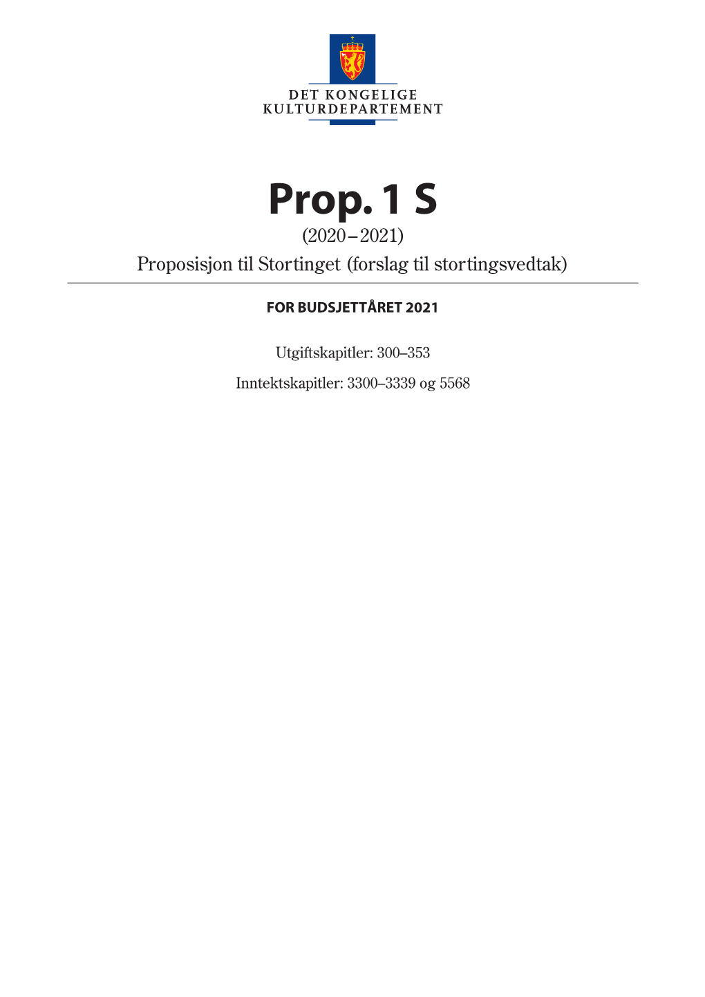 Prop. 1 S (2020–2021) Proposisjon Til Stortinget (Forslag Til Stortingsvedtak)