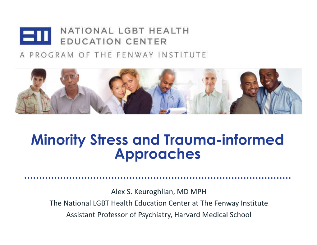 Minority Stress and Trauma-Informed Approaches