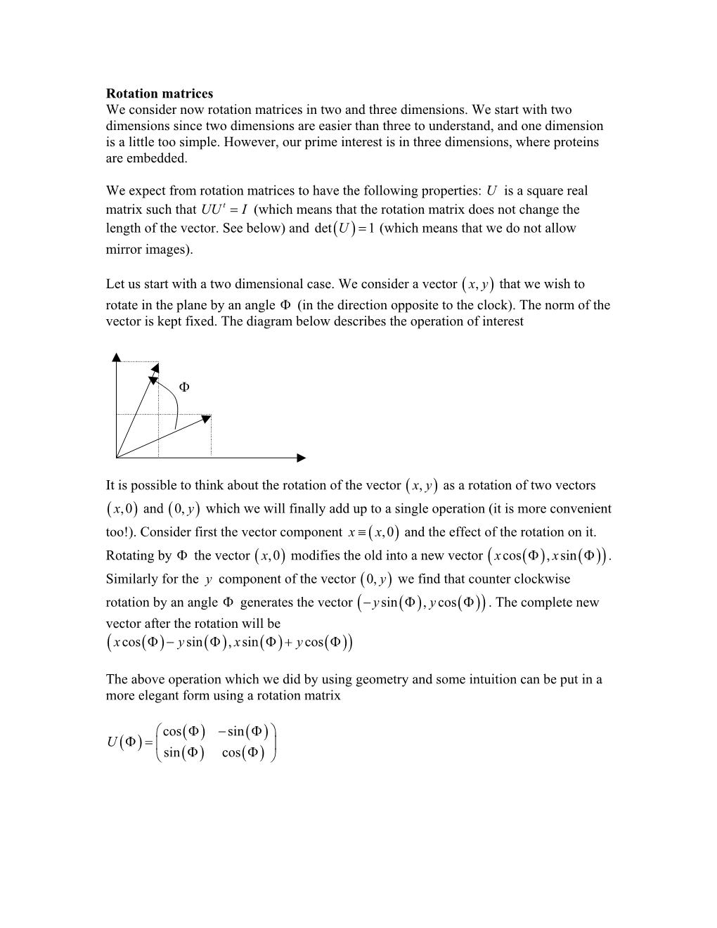 Rotation Matrices We Consider Now Rotation Matrices in Two and Three Dimensions