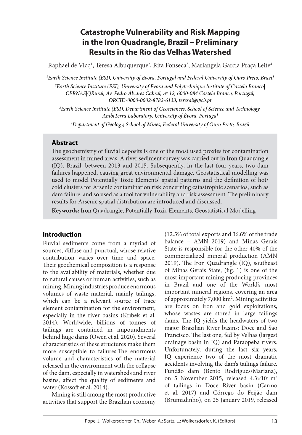 Catastrophe Vulnerability and Risk Mapping in the Iron Quadrangle