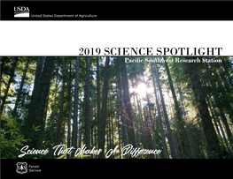 2019 SCIENCE SPOTLIGHT Pacific Southwest Research Station