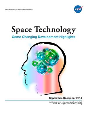 September-December 2014 Space Technology Game Changing