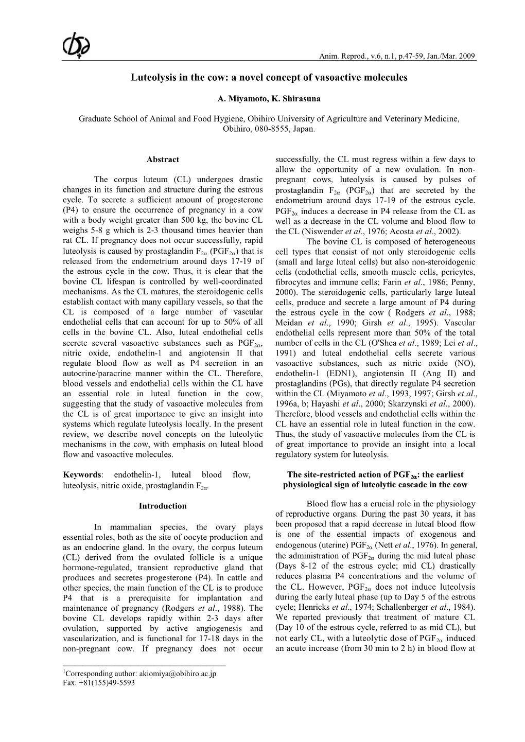 Luteolysis in the Cow: a Novel Concept of Vasoactive Molecules