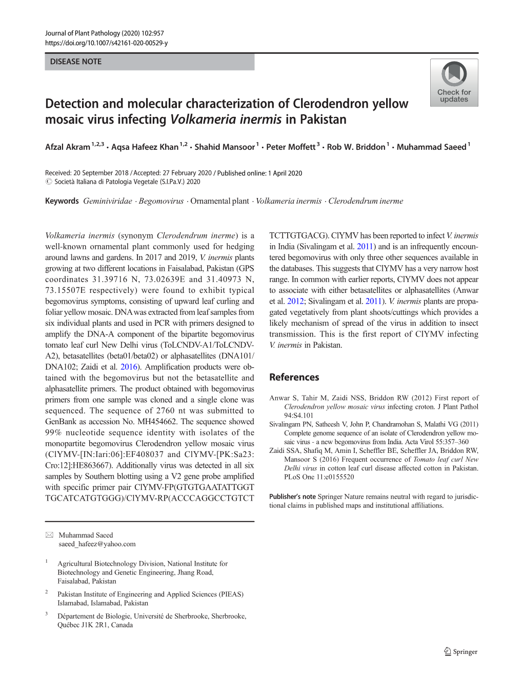 Detection and Molecular Characterization of Clerodendron Yellow Mosaic Virus Infecting Volkameria Inermis in Pakistan