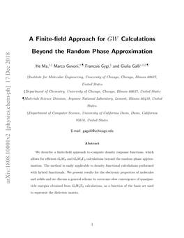 A Finite-Field Approach for GW Calculations Beyond The