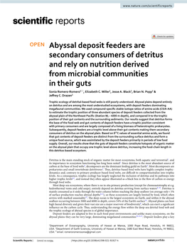 Abyssal Deposit Feeders Are Secondary Consumers of Detritus and Rely on Nutrition Derived from Microbial Communities in Their Guts Sonia Romero‑Romero1*, Elizabeth C