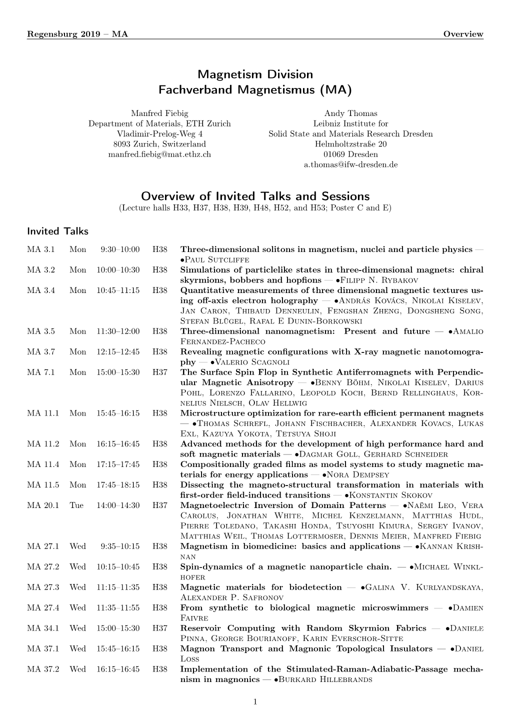 Magnetism Division Fachverband Magnetismus (MA) Overview Of