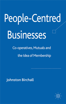 People-Centred Businesses Also by Johnston Birchall