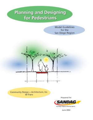 PLANNING and DESIGNING for PEDESTRIANS Table of Contents