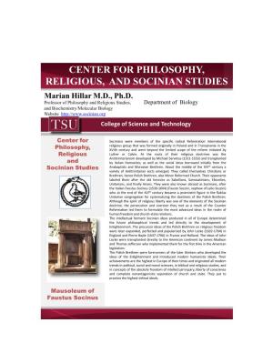 CENTER for PHILOSOPHY, RELIGIOUS, and SOCINIAN STUDIES Marian Hillar M.D., Ph.D