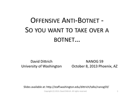 Offensive Anti-‐Botnet