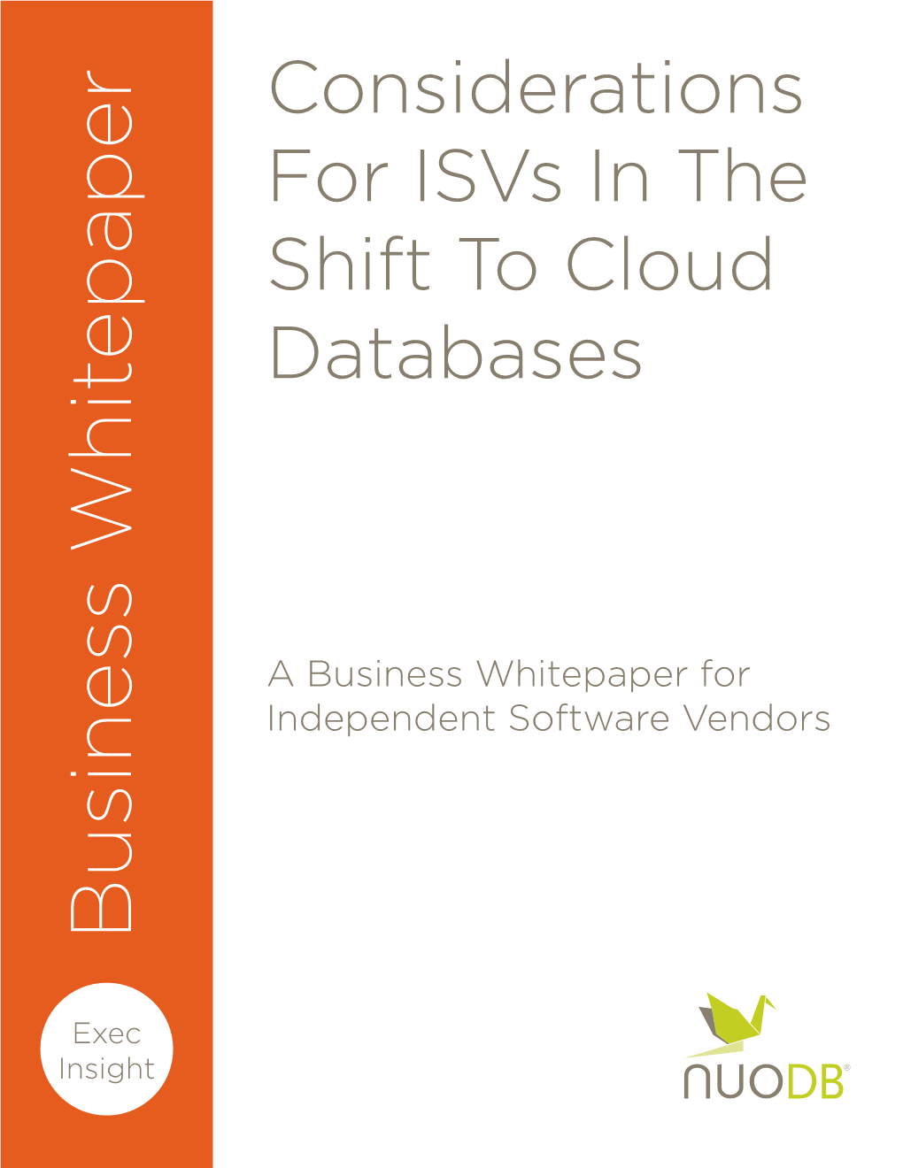 Considerations for Isvs in the Shift to Cloud Databases