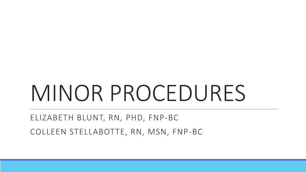 Minor Procedures