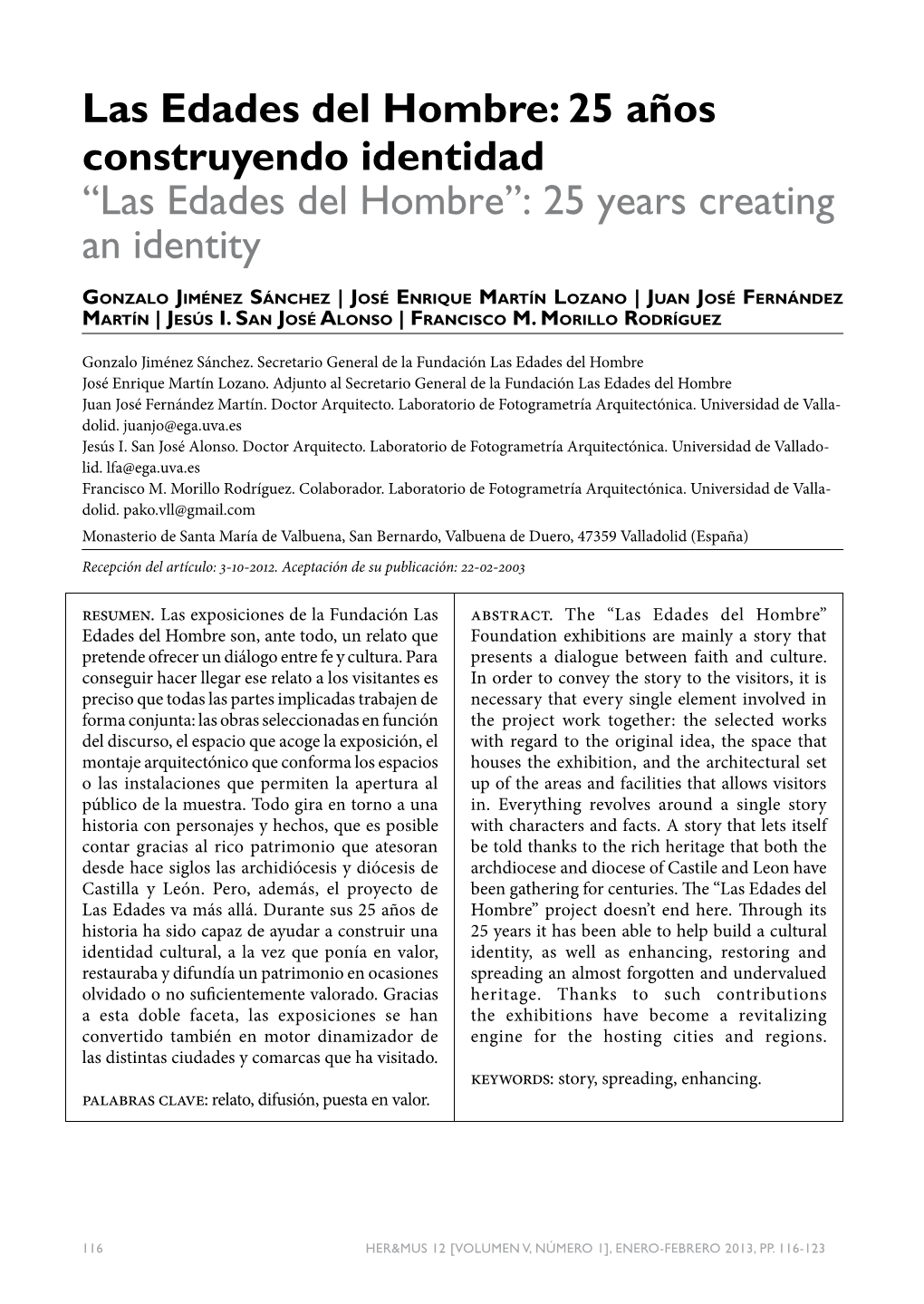 Las Edades Del Hombre: 25 Años Construyendo Identidad “Las Edades Del Hombre”: 25 Years Creating an Identity