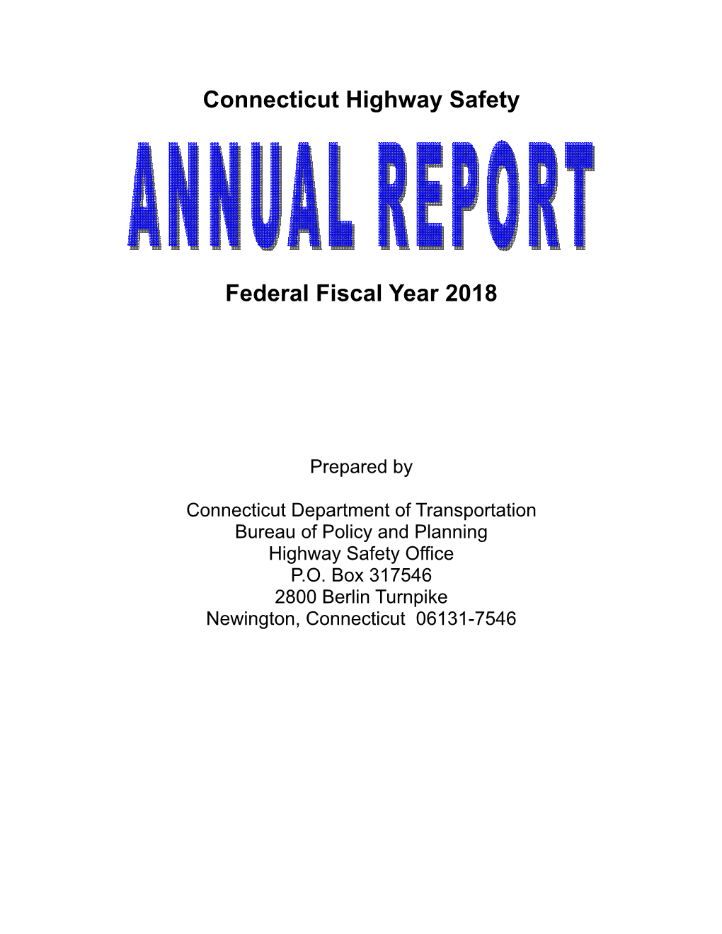 Connecticut Highway Safety Federal Fiscal Year 2018