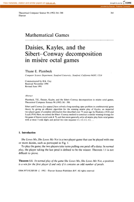 Daisies, Kayles, Sibert-Conway and the Decomposition in Miske Octal