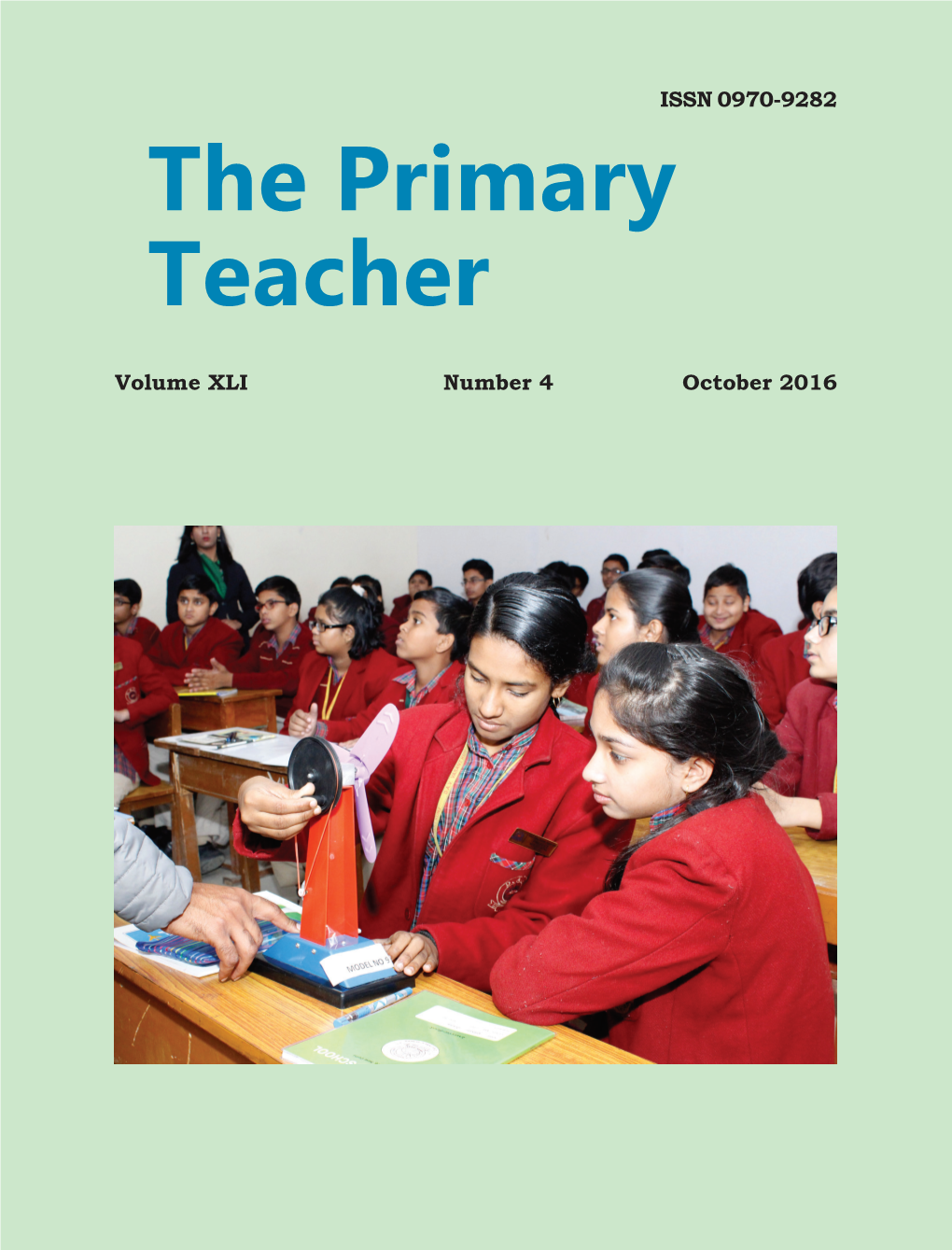 The Primary Teacher ` 65.00 ` 260.00 a Quarterly Journal for Primary Teachers