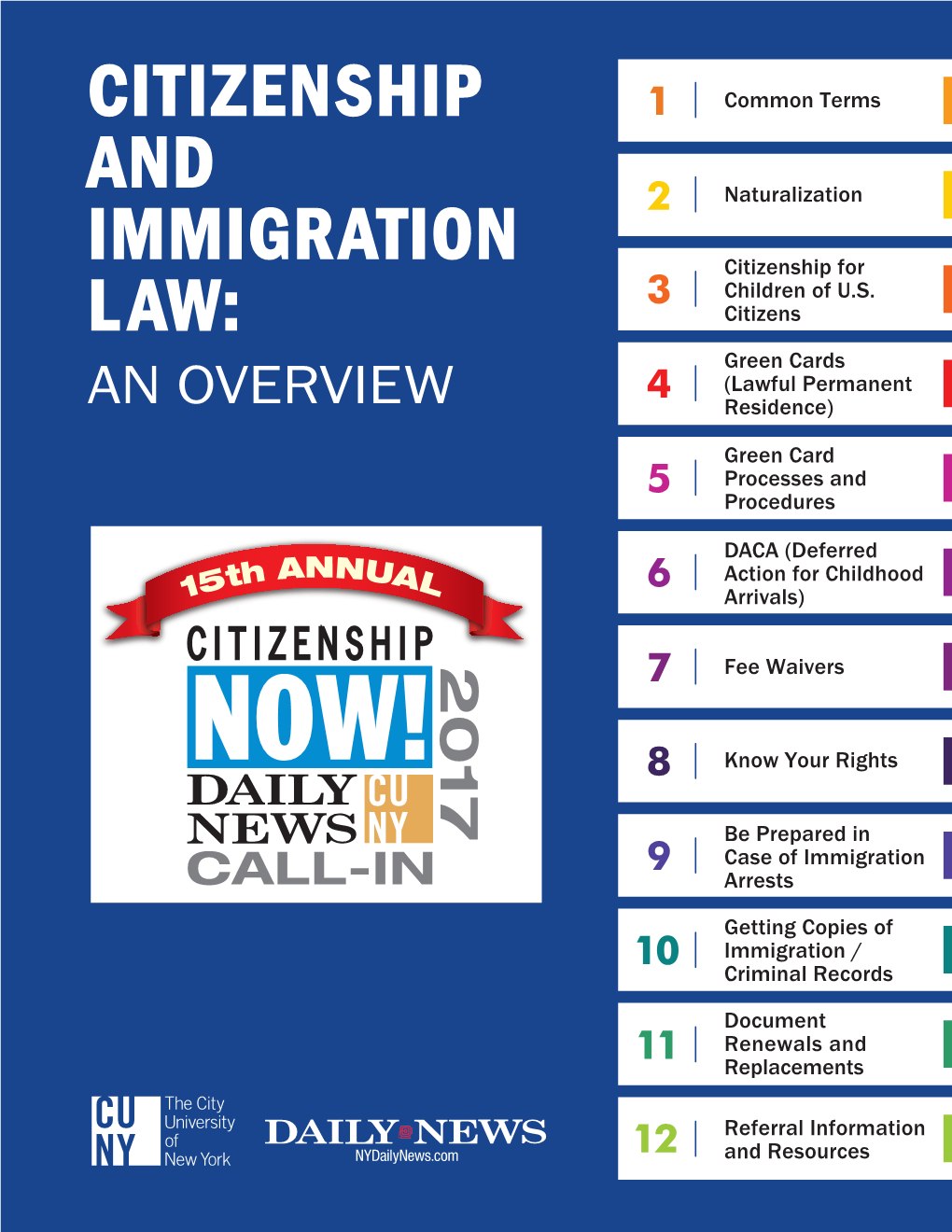 Citizenship and Immigration Law: an Overview 2017