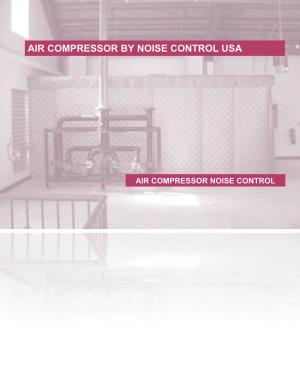 Air Compressor Noise Control Air Compressor Noise Control