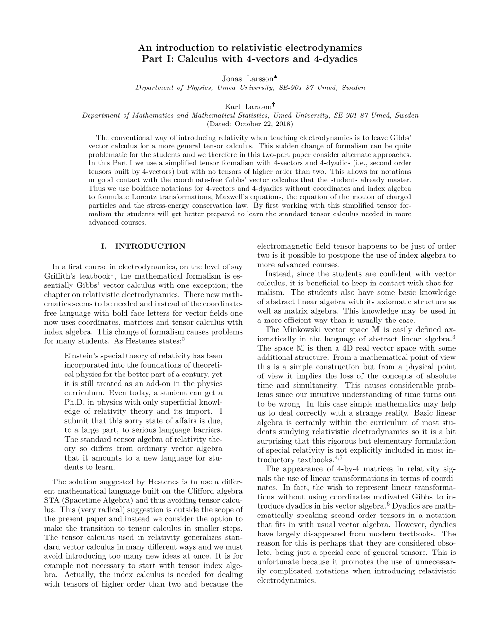 An Introduction to Relativistic Electrodynamics Part I: Calculus with 4-Vectors and 4-Dyadics