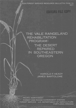 The Vale Rangeland Rehabilitation Program: the Desert Repaired in Southeastern Oregon