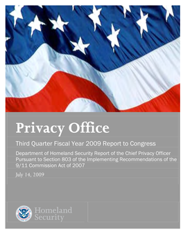 Department of Homeland Security Privacy Office Third Quarter Fiscal