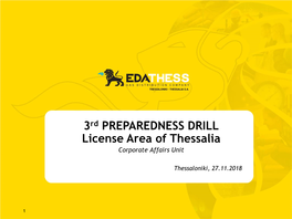 3Rd PREPAREDNESS DRILL License Area of Thessalia Corporate Affairs Unit
