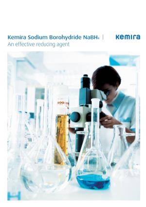 Kemira Sodium Borohydride Nabh4 an Effective Reducing Agent Sodium Borohydride Nabh4