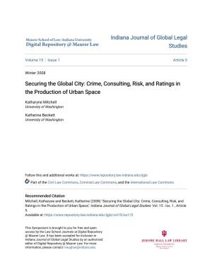 Crime, Consulting, Risk, and Ratings in the Production of Urban Space