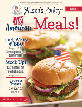American� Meals! Red,Red, Whitewhite ANDAND BBQ!BBQ! See Pgs
