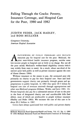 Falling Through the Cracks: Poverty, Insurance Coverage, and Hospital Care for the Poor, 1980 and 1982