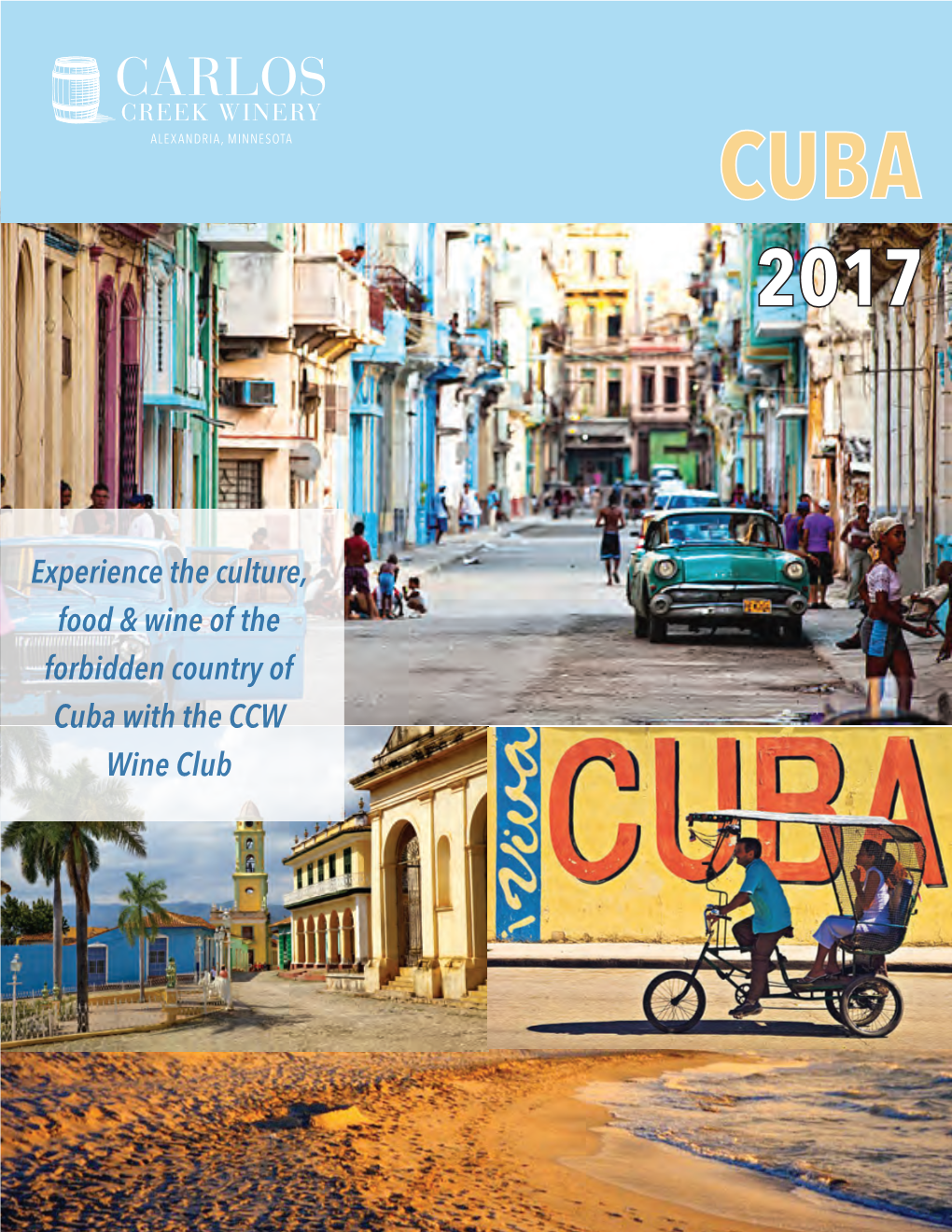 Experience the Culture, Food & Wine of the Forbidden Country of Cuba With