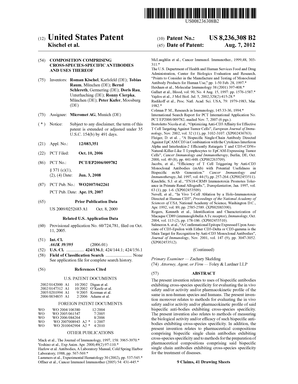 (12) United States Patent (10) Patent No.: US 8.236,308 B2 Kischel Et Al