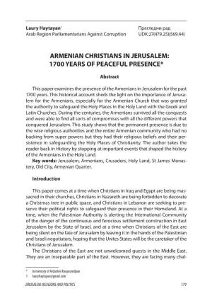 Armenian Christians in Jerusalem: 1700 Years of Peaceful Presence*