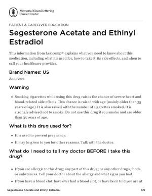Segesterone Acetate and Ethinyl Estradiol | Memorial Sloan Kettering Cancer Center