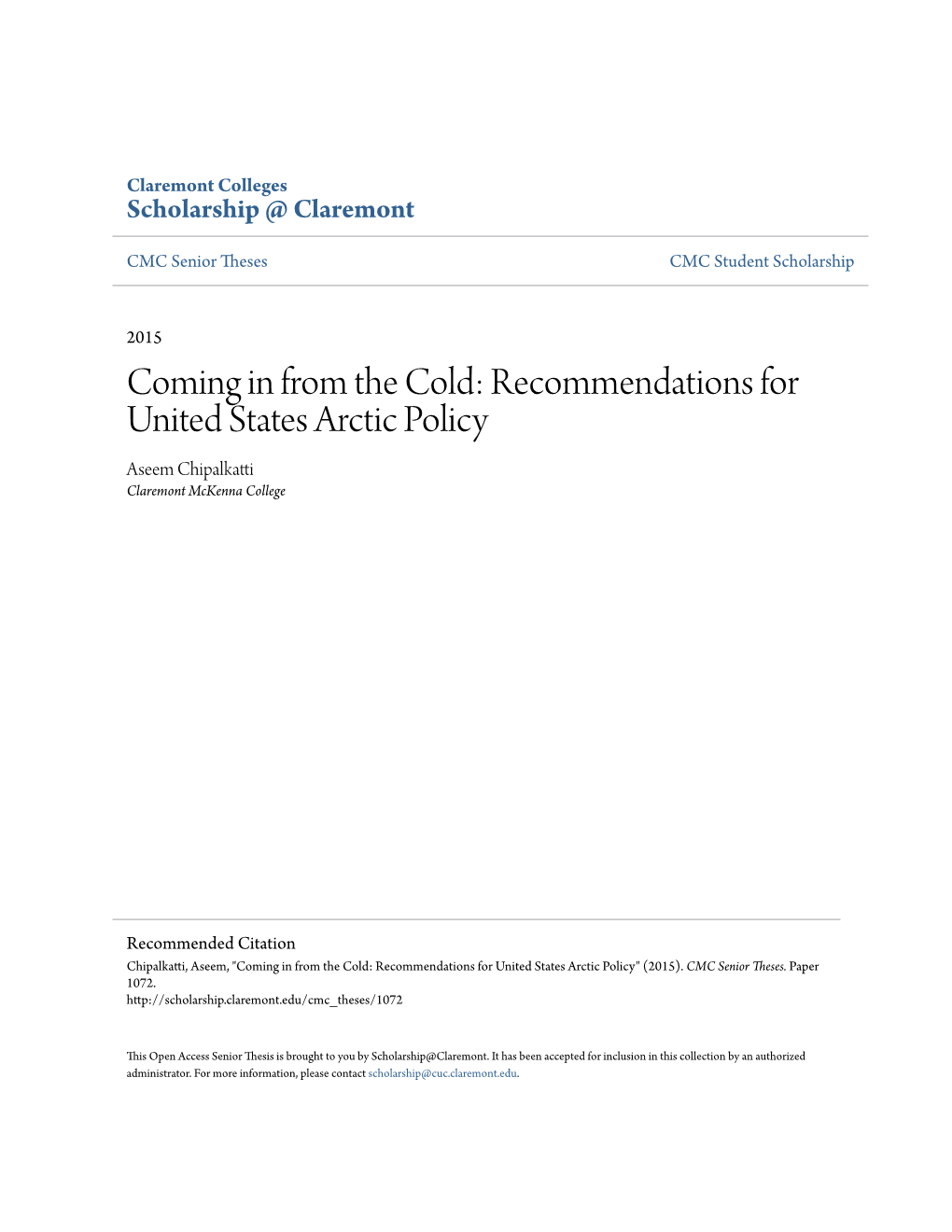 Recommendations for United States Arctic Policy Aseem Chipalkatti Claremont Mckenna College