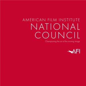 AMERICAN FILM INSTITUTE NATIONAL COUNCIL Championing the Art of the Moving Image