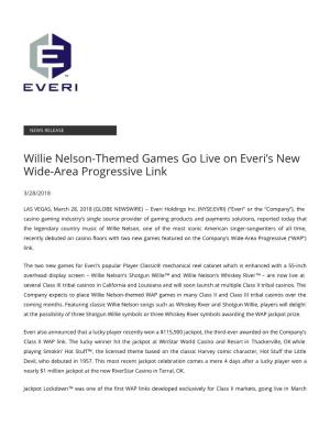 Willie Nelson-Themed Games Go Live on Everi's New Wide-Area